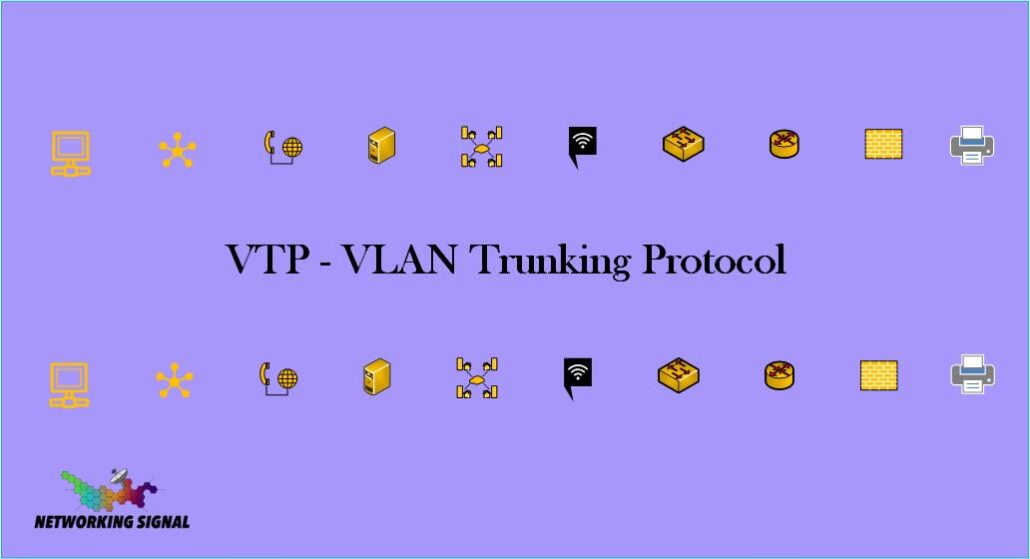 VTP VLAN Trunking Protocol
