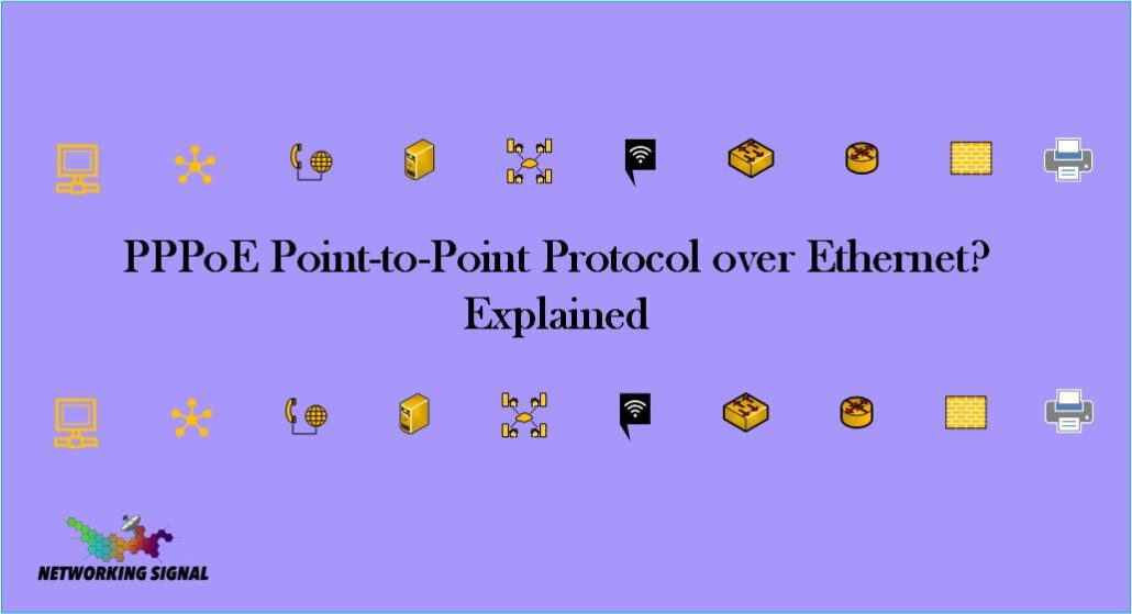 PPPoE Point-to-Point Protocol over Ethernet? Explained 1 PPPoE Point-toPoint Protocol over Ethernet Explained