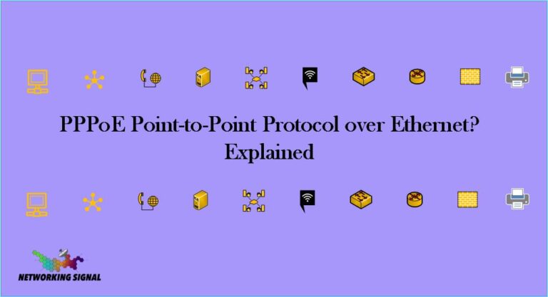 PPPoE Point-to-Point Protocol over Ethernet? Explained