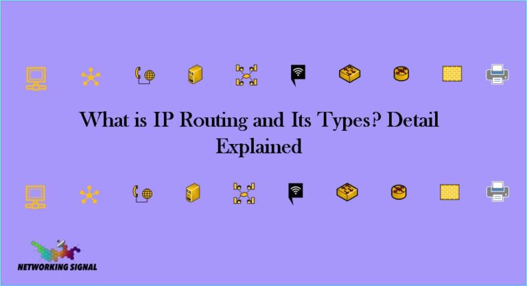What is IP Routing and Its Types? Detail Explained