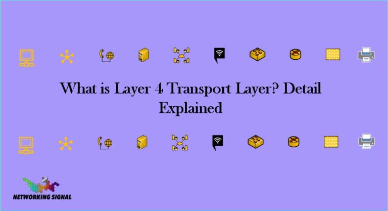 What is Layer 4 Transport Layer? Detail Explained