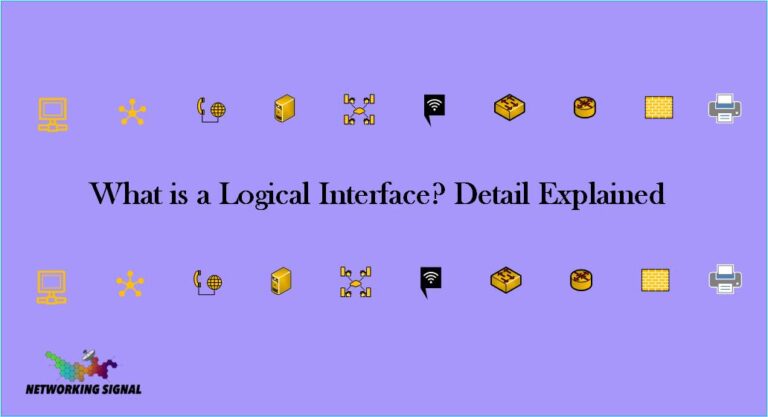 What is a Logical Interface? Detail Explained