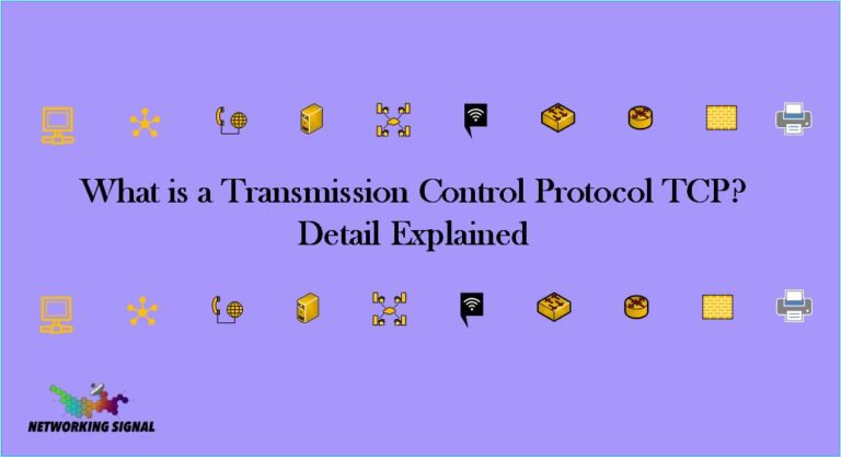 What is a Transmission Control Protocol TCP? Detail Explained