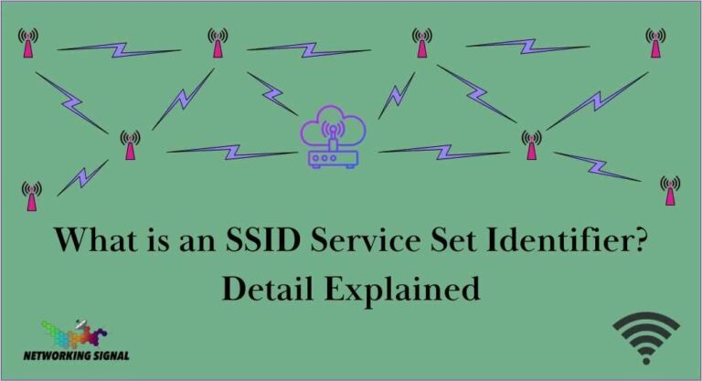 What is SSID Service Set Identifier? Detail Explained