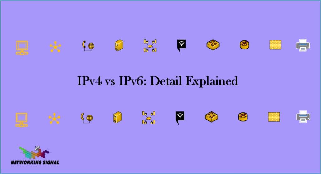 IPv4 vs IPv6: Detail Explained 1 IPv4 vs IPv6 Detail Explained