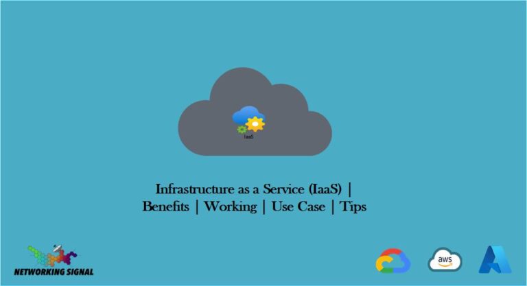 Infrastructure as a Service (IaaS) | Benefits | Working | Use Case | Tips
