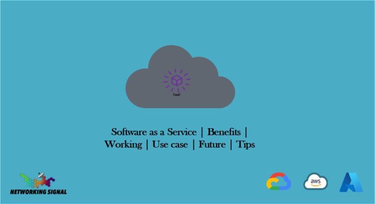 Software as a Service | Benefits | Working | Use case | Future | Tips