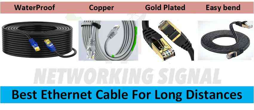 what is the best ethernet cable for long distances optimized