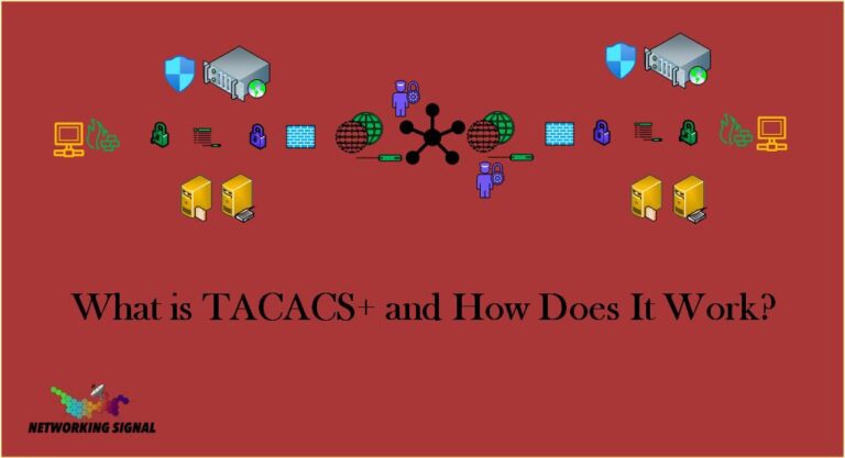 What is TACACS+ and How Does It Work?