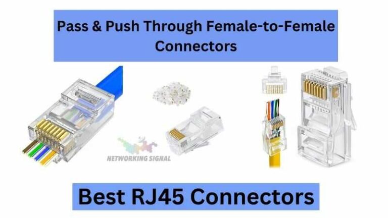 Best RJ45 Connectors | Pass & Push Through (Updated 2025)