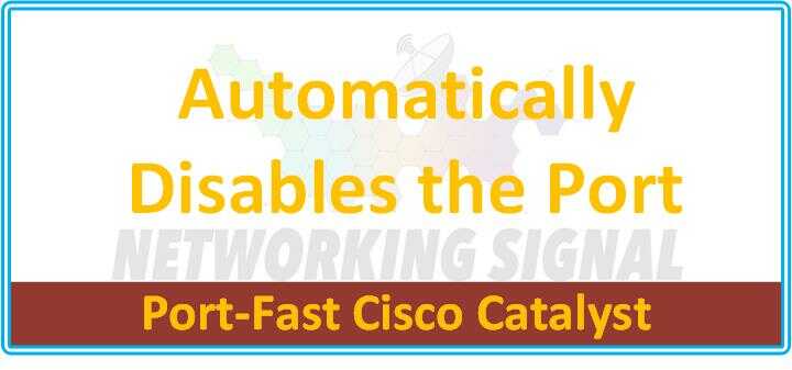 which-cisco-catalyst-feature-automatically-disables-the-port-in-an_optimized