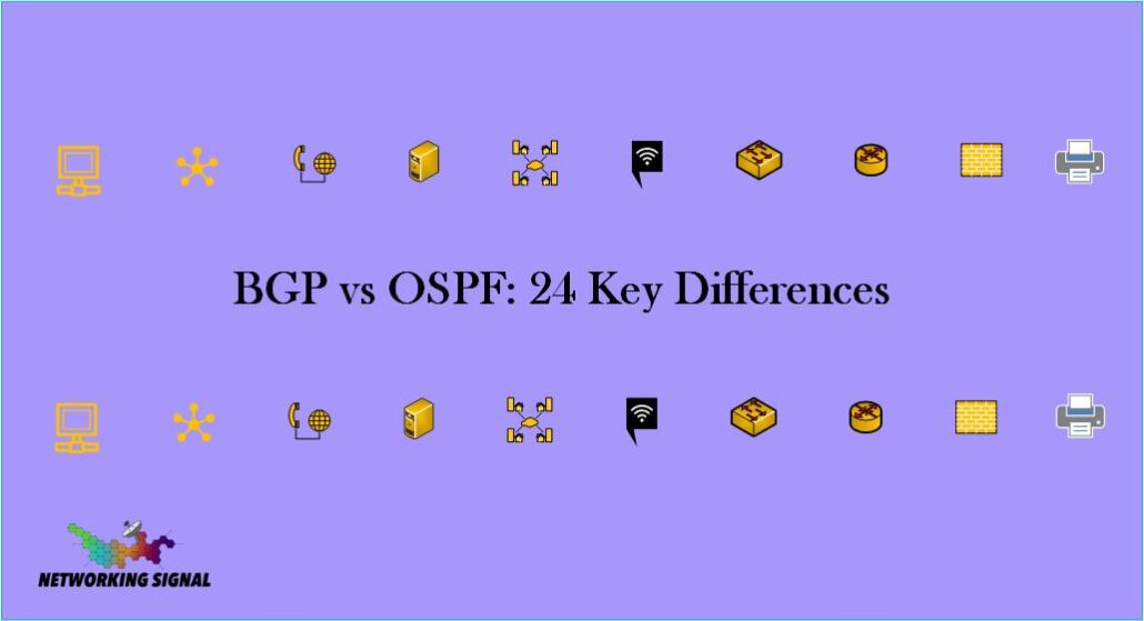 BGP vs OSPF — Key Differences and When to Use Each 1 BGP vs OSPF 24 Key Differences