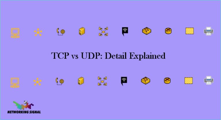 TCP vs UDP: Detail Explained