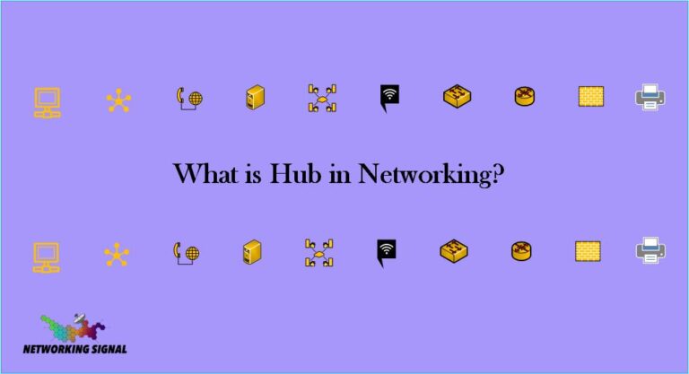 What is Hub in Networking?