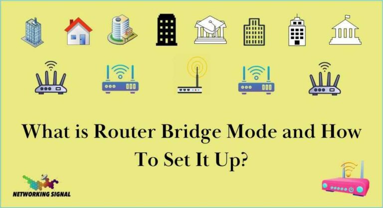What is Router Bridge Mode and How To Set It Up?