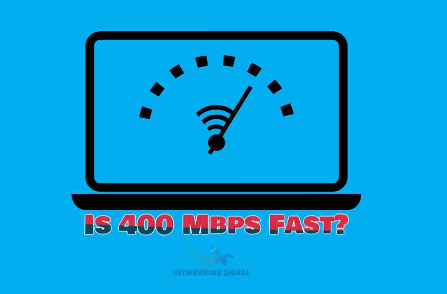 Is 400 Mbps Fast? A Comprehensive Guide To Internet Speeds