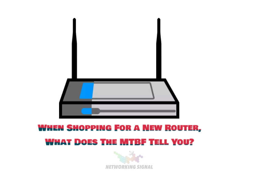 Shopping For a New Router mtbf