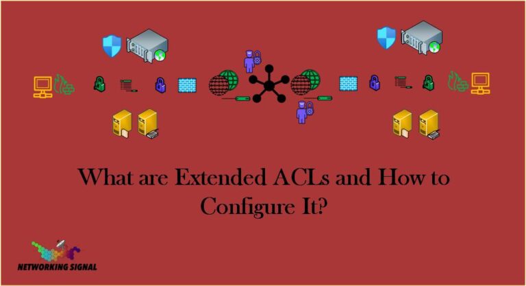 What are Extended ACLs and How to Configure It?