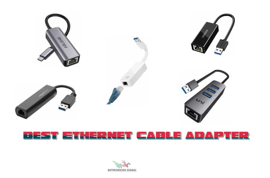 What is the Best Ethernet Cable Adapter