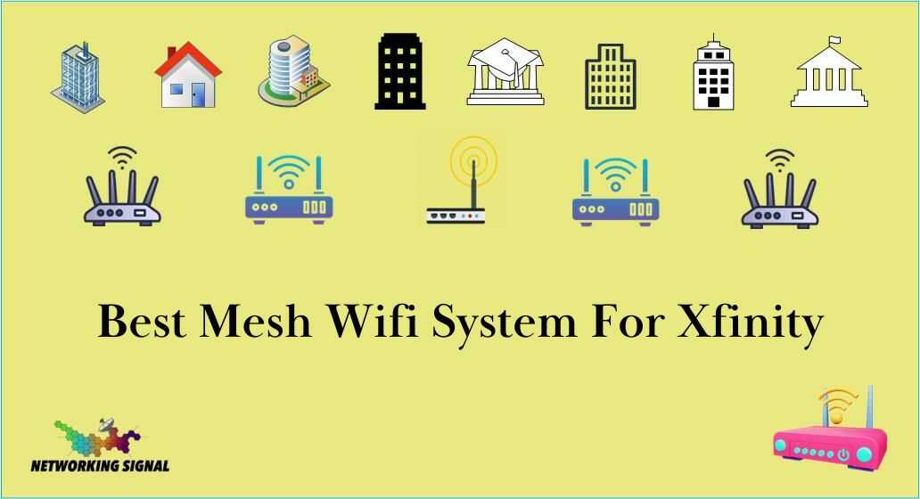 best-mesh-wifi-system-for-xfinity_optimized