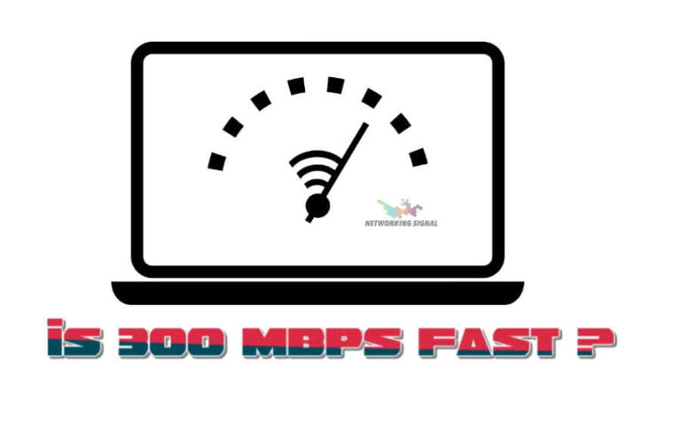 Is 300 Mbps Fast: Unleashing the Power of High-Speed Internet