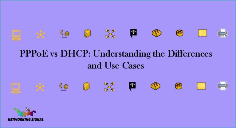 PPPoE vs DHCP: Understanding the Differences and Use Cases