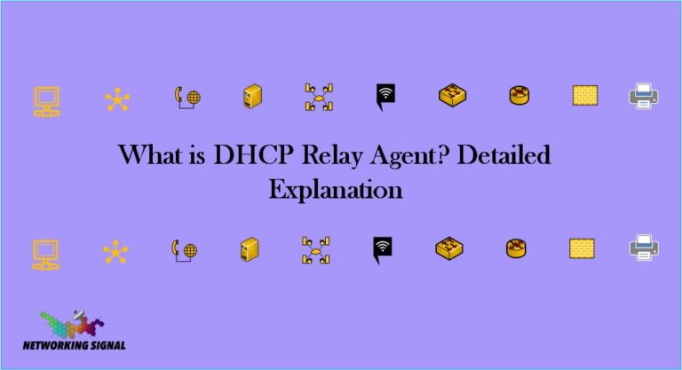 What is DHCP Relay Agent? Detailed Explanation