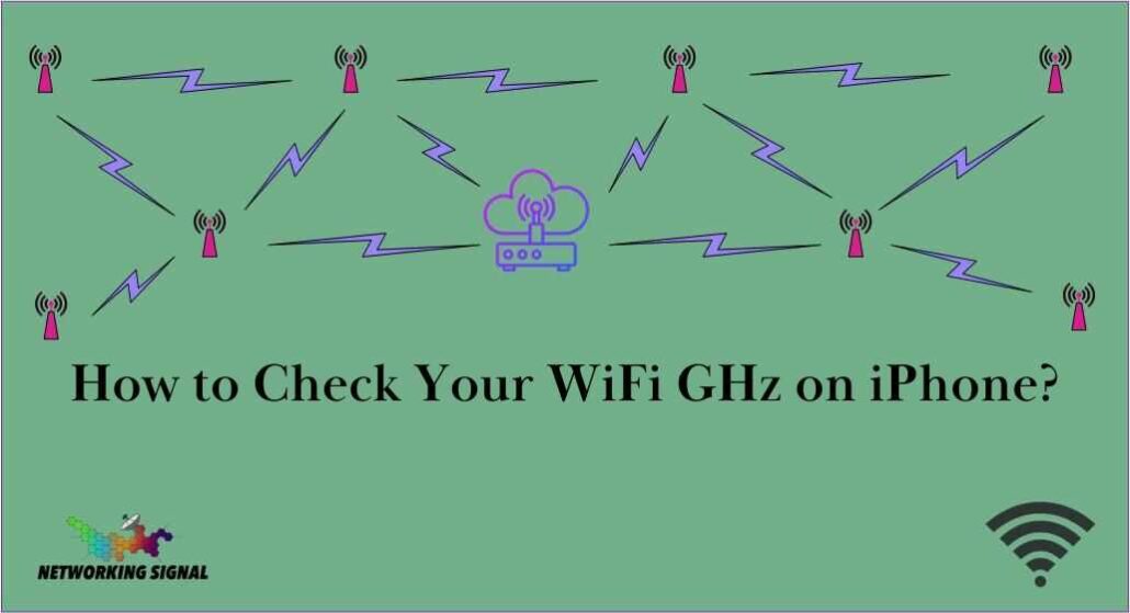 How to Check Your WiFi GHz on iPhone? 1 how-to-check-your-wifi-ghz-on-iphone_optimized