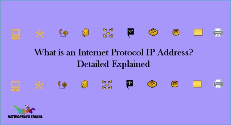 What is an Internet Protocol IP Address? Detailed Explained