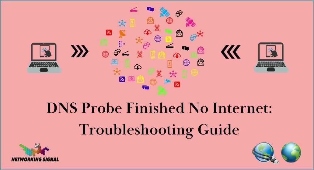 dns-probe-finished-no-internet-troubleshooting-guide_optimized