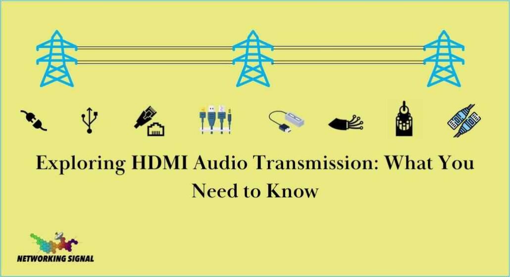 Exploring HDMI Audio Transmission: What You Need to Know 1 exploring-hdmi-audio-transmission-what-you-need-to-know_optimized