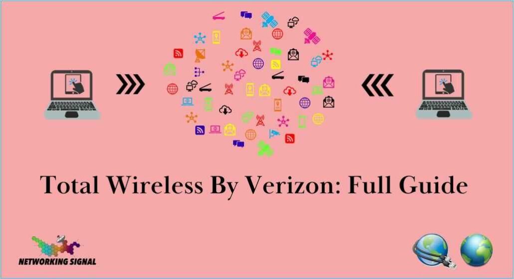 Total Wireless By Verizon: Full Guide 1 total-wireless-by-verizon-full-guide-_optimized