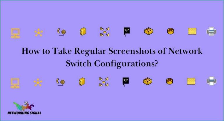 Network Switch Configuration Screenshots: A Must-Have for Any Network Administrator