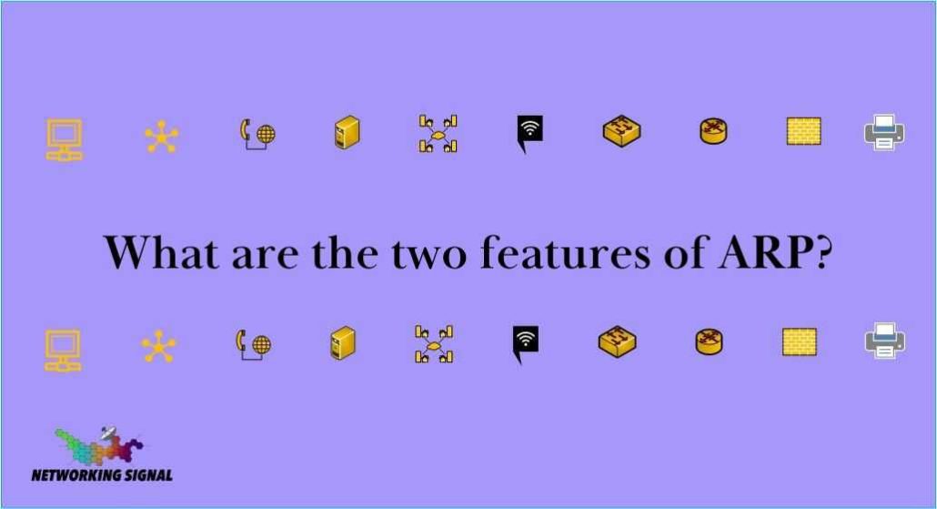 what-are-the-two-features-of-arp_optimized