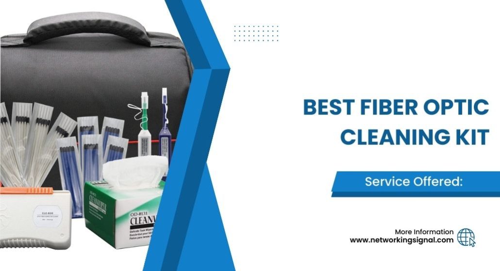 Best Fiber optic cleaning kit