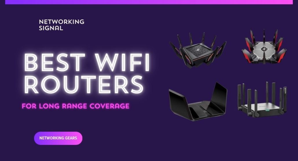 10 Best Wifi Routers for Long Range in 2025 1 Best Wifi Router for long range