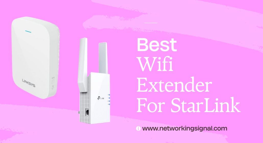 7 Best Wifi Extender For StarLink in 2025 1 best wifi extender for starlink